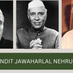Pandit Jawaharlal Nehru – India’s Best PM